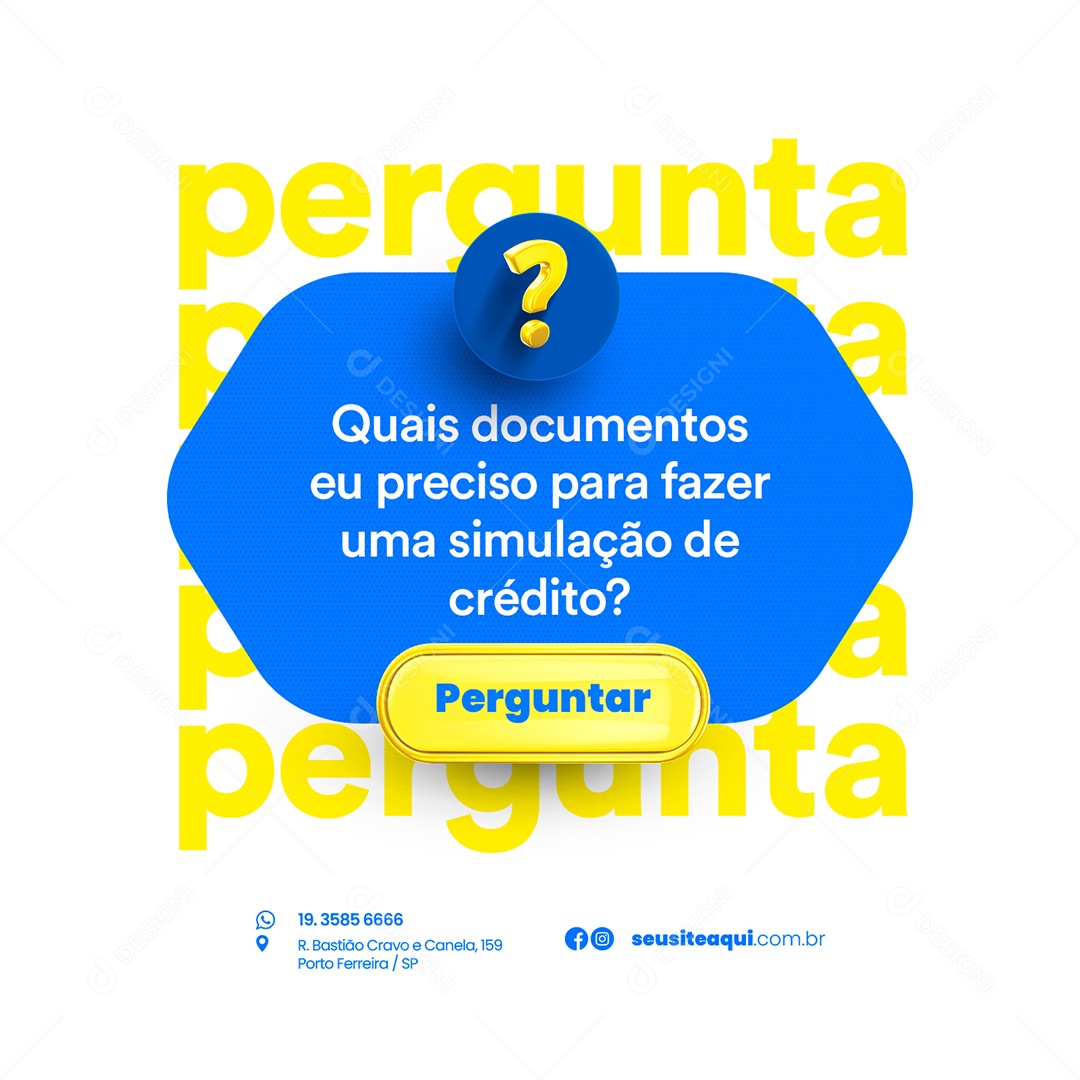 Quais Documentos Eu Preciso Para Fazer Uma Simulação Empréstimo Social Media PSD Editável