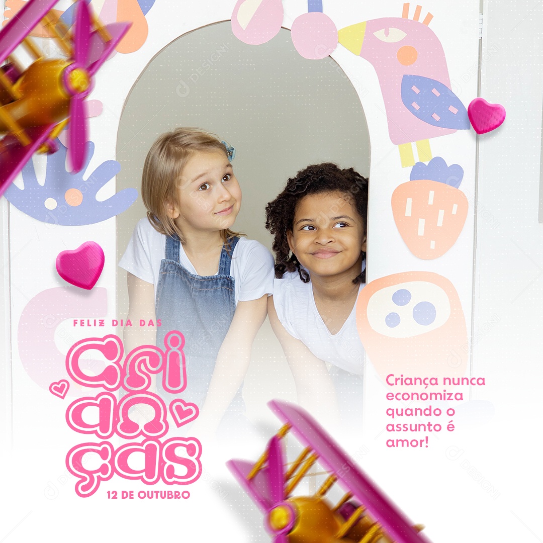 Criança Nunca Economiza Quando o Assunto é Amor! Dia das Crianças Social Media PSD Editável