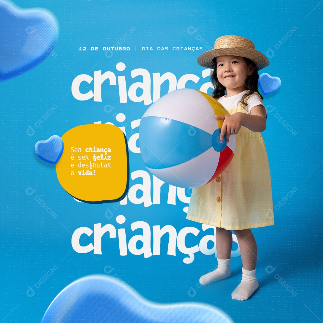 Ser Criança é ser Feliz e Desfrutar a Vida! Feliz Dia das Crianças 12 de Outubro Social Media PSD Editável