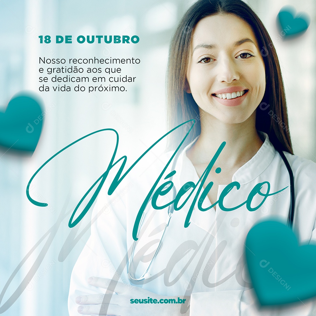 Nosso reconhecimento e agradecimento Dia do Médico Social Media PSD Editável