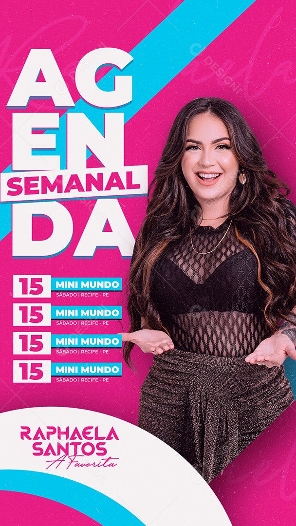 Story Agenda Semanal Raphaela Santos Flyer Social Media PSD Editável