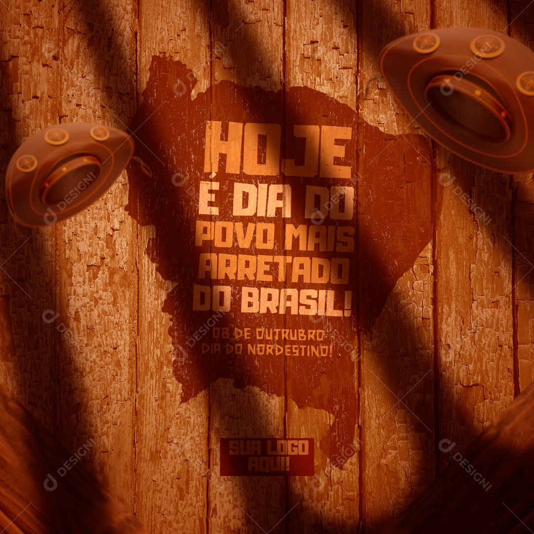 Hoje é Dia Do Povo Mais Arretado Fo Brasil Dia Do Nordestino Social Media PSD Editável