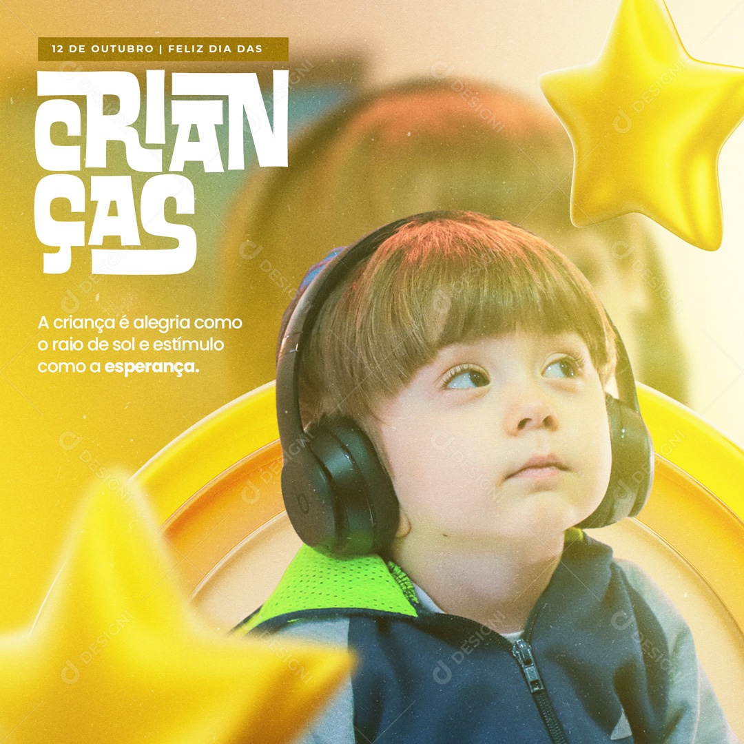 A Criança é Alegria como o Raio do Sol Feliz Dia das Crianças Social Media PSD Editável