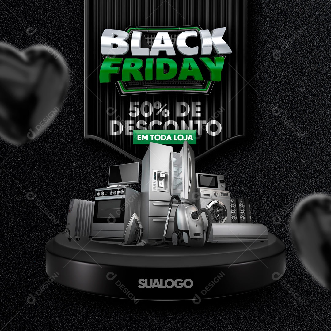 Black Friday Eletrodomésticos 50% de Desconto em Toda Loja Social Media PSD Editável