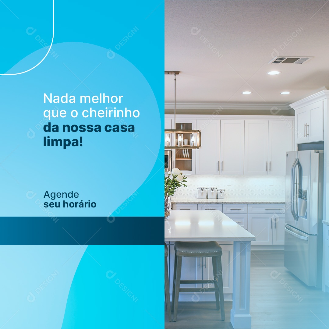 Nada Melhor Que o Cheirinho da Nossa Casa Limpa Faxineira Social Media PSD Editável