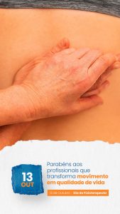 Parabéns aos Profissionais que Transforma Movimento em Qualidade de Vida Dia Nacional do Fisioterapeuta Story Social Media PSD Editável
