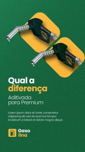 Posto de Combustível Qual a Diferença Gasolina Aditivada para Premium? Story Social Media PSD Editável