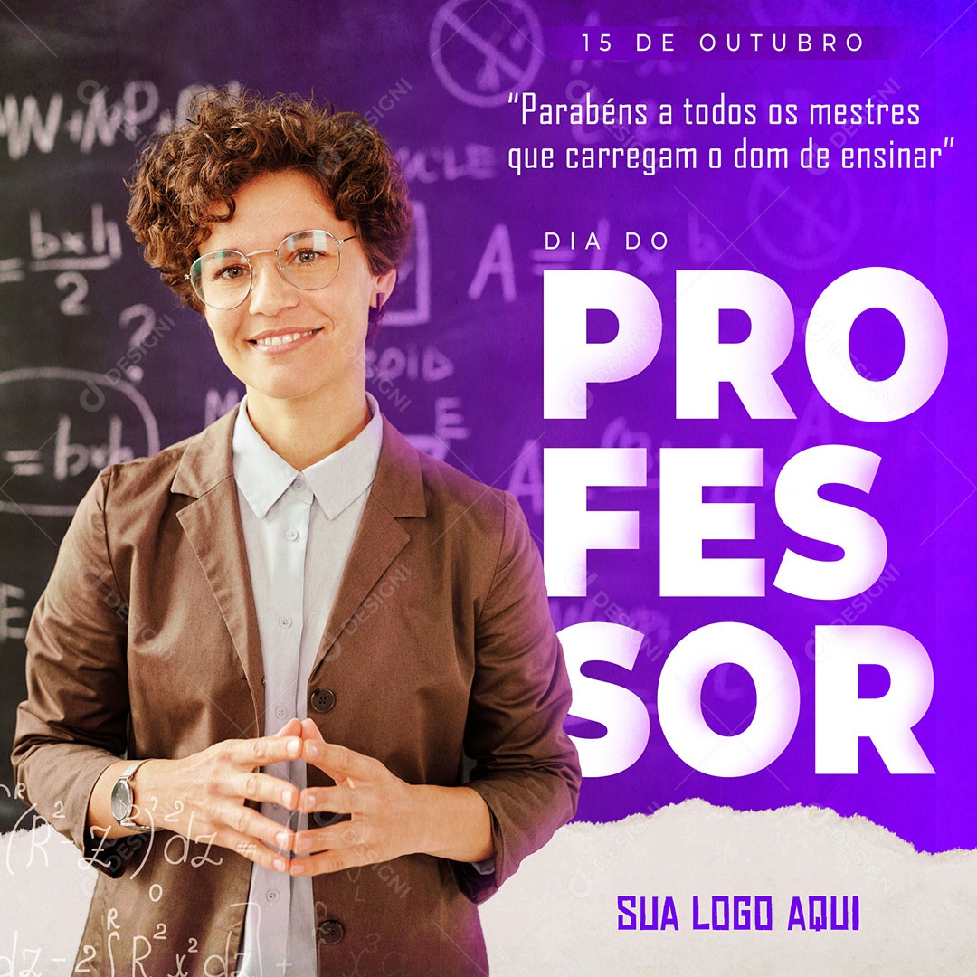 Parabéns a Todos os Mestres que Carregam o Dom de Ensinar Dia Do Professor Social Media PSD Editável