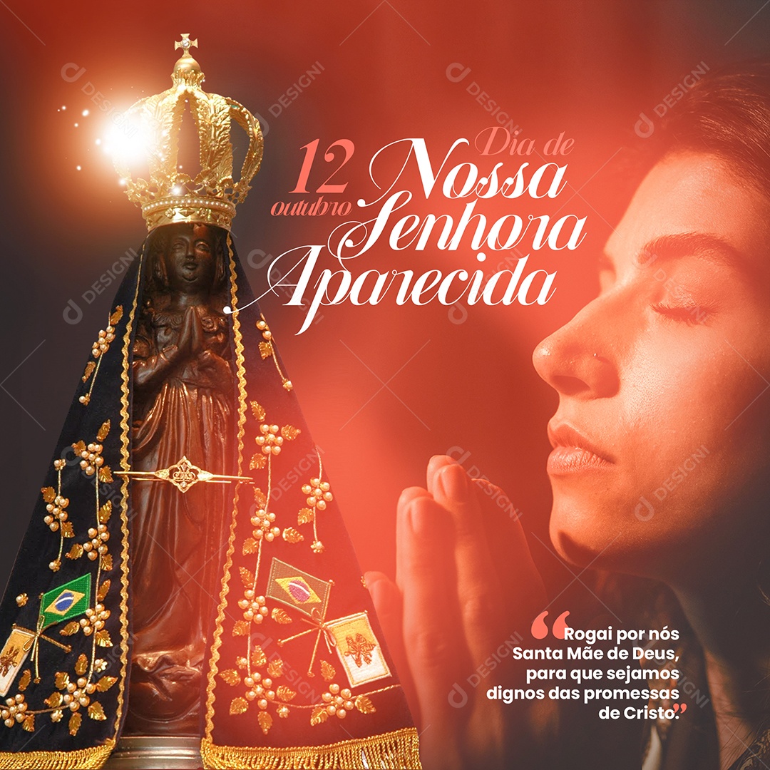 Rogai Por Nós Dia Da Nossa Senhora da Aparecida 12 de Outubro Social Media PSD Editável