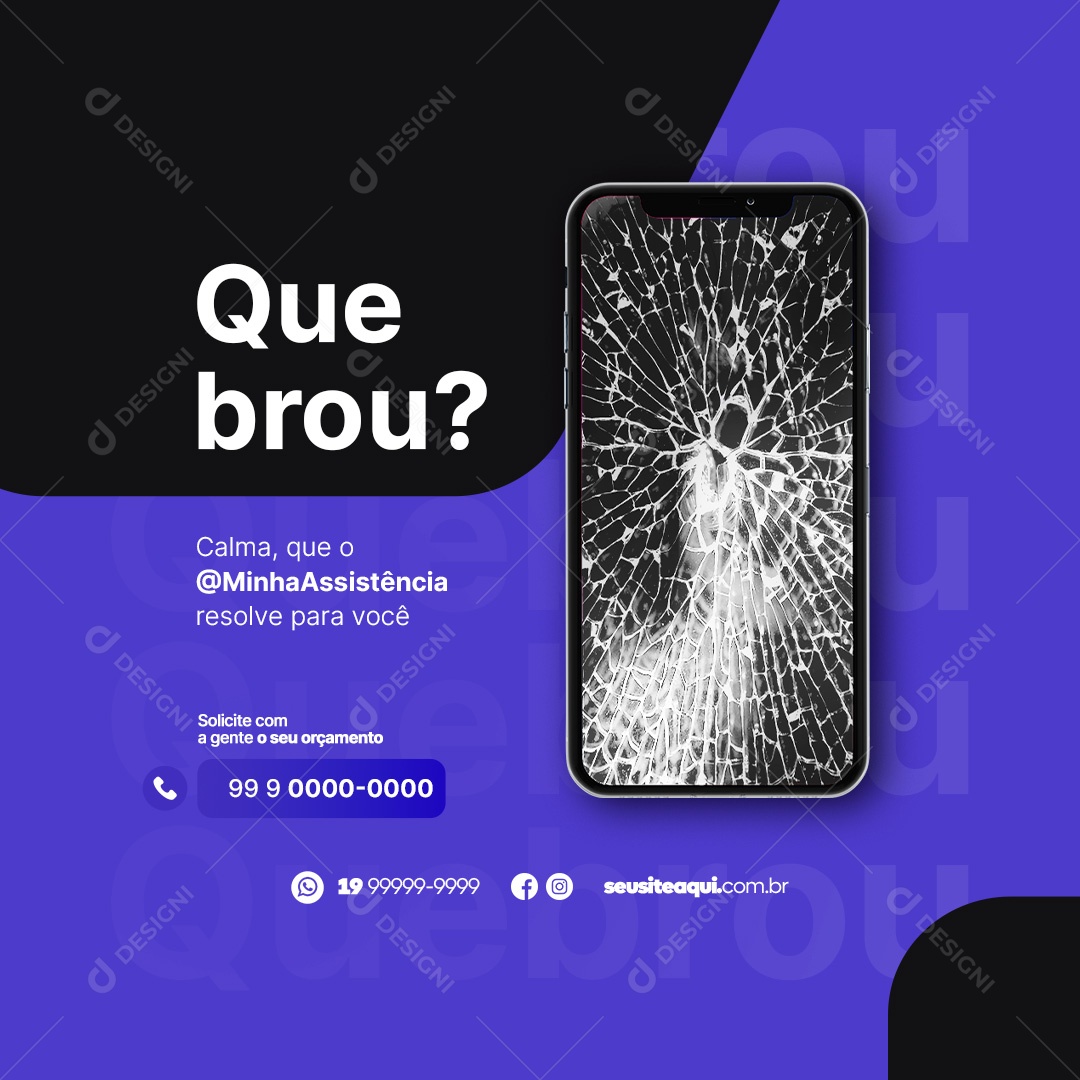 Quebrou Calma que Assistência Técnica Resolve Para Você Assistência Técnica Social Media PSD Editável