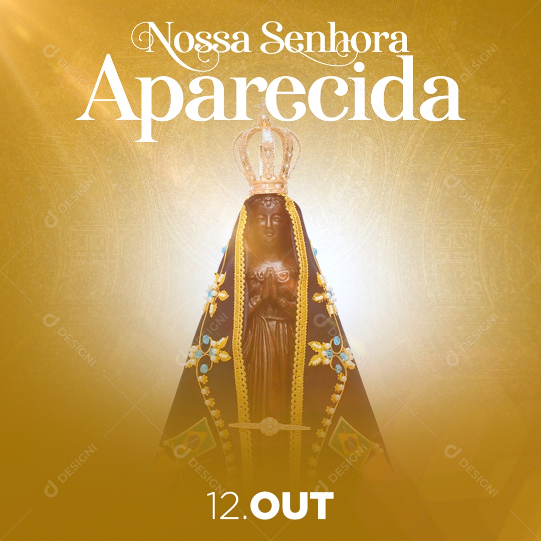 Dia Da Nossa Senhora da Aparecida 12 de Outubro Social Media PSD Editável