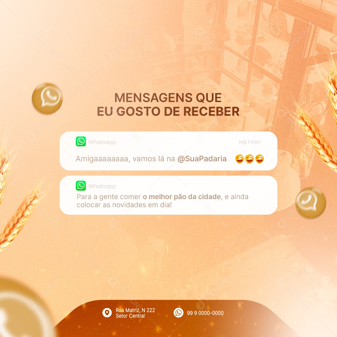 Mensagens Que Eu Gosto de Receber Padaria Social Media PSD Editável