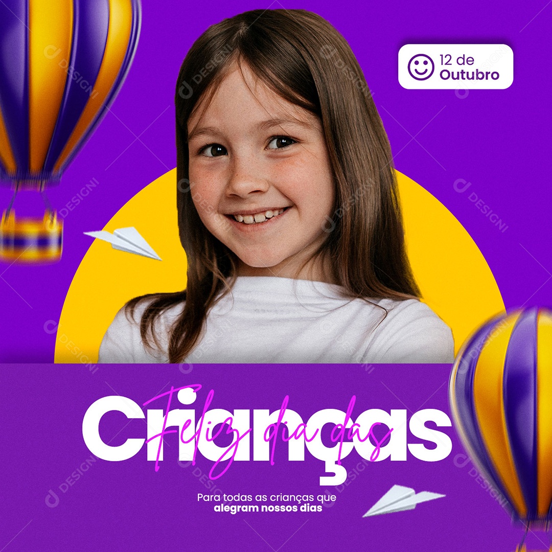 Para Todas As Crianças Que Alegram Nossos Dias 12 de Outubro Dia das Crianças Social Media PSD Editável