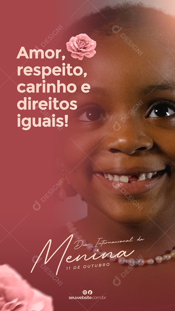 Amor Respeito Carinho e Direitos Iguais Dia Internacional da Menina Social Media PSD Editável