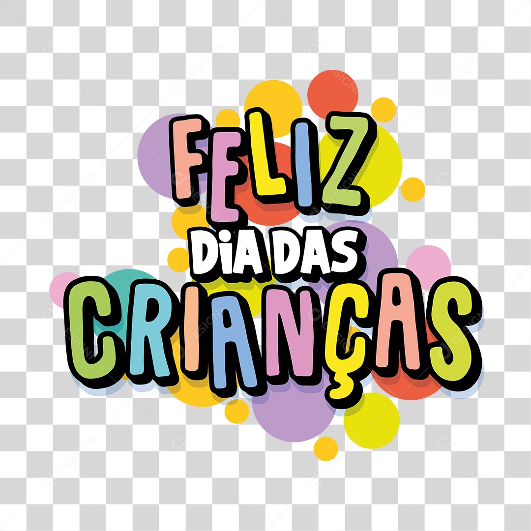 Lettering Feliz Dia Das Crianças EPS + PNG