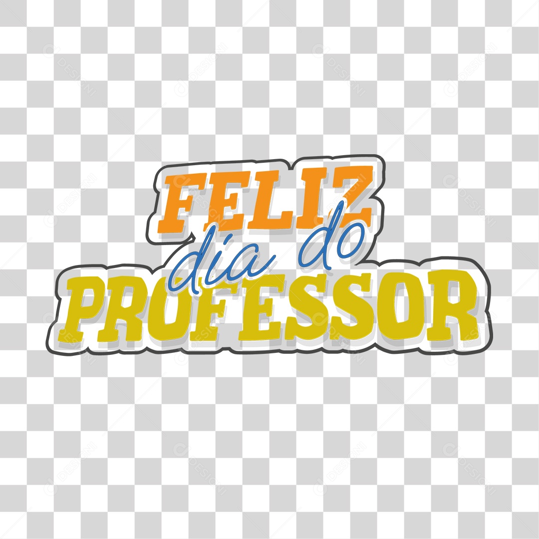 Lettering Feliz Dia do Professor EPS + PNG