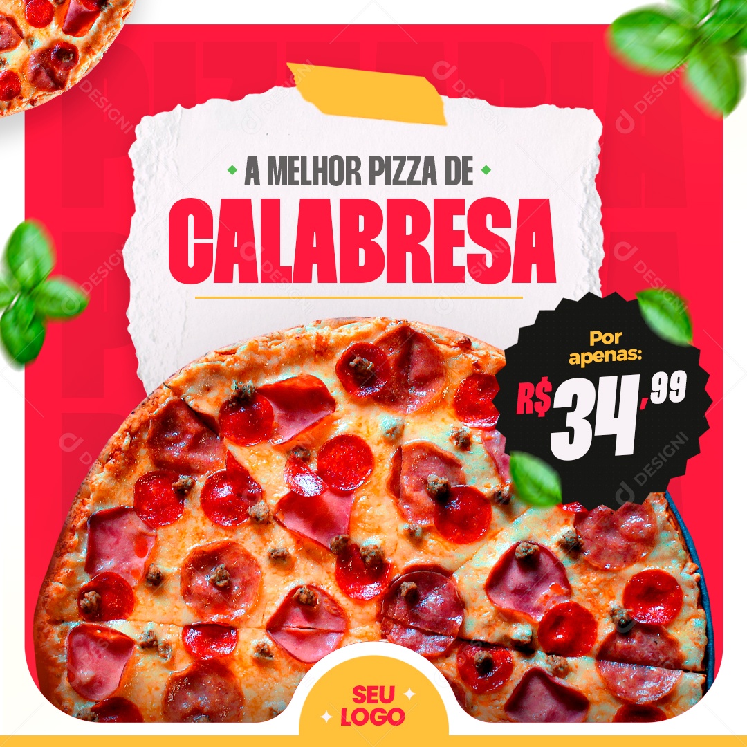 A Melhor Pizza De Calabresa Você Encontra Aqui Social Media PSD Editável