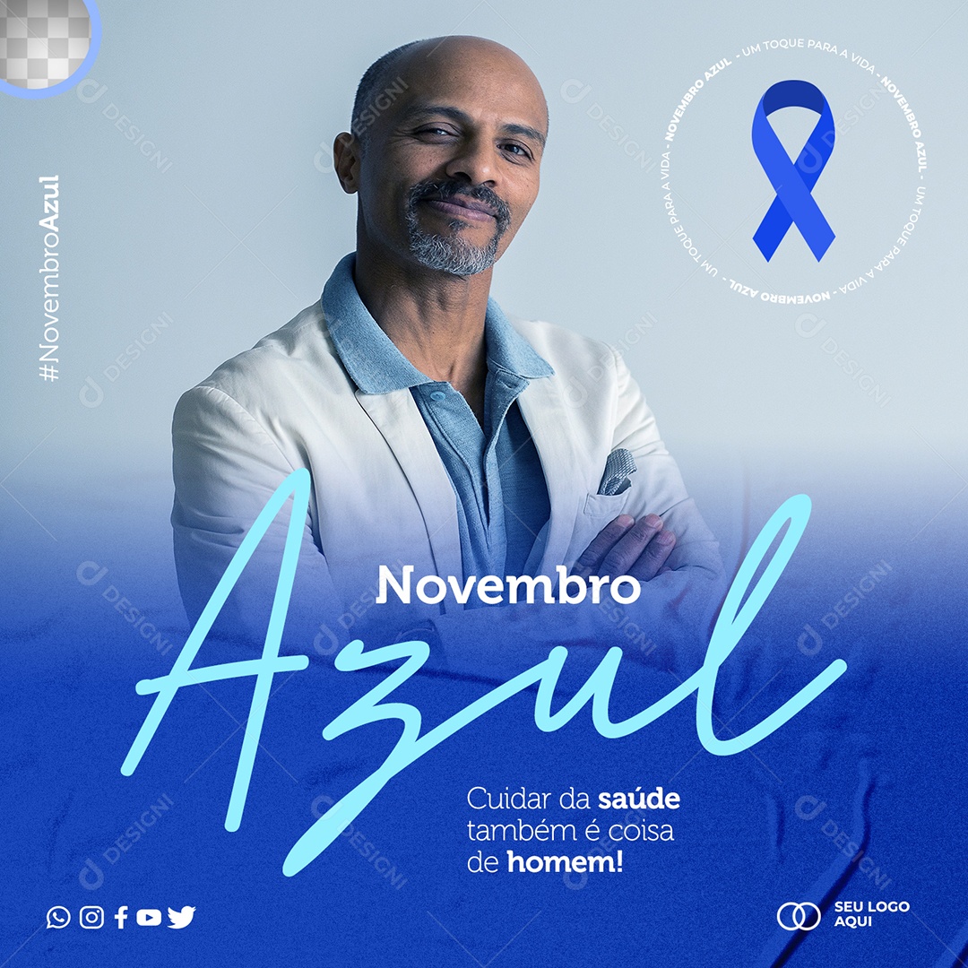 Novembro Azul Seja Homem Com Atitude Social Media PSD Editável