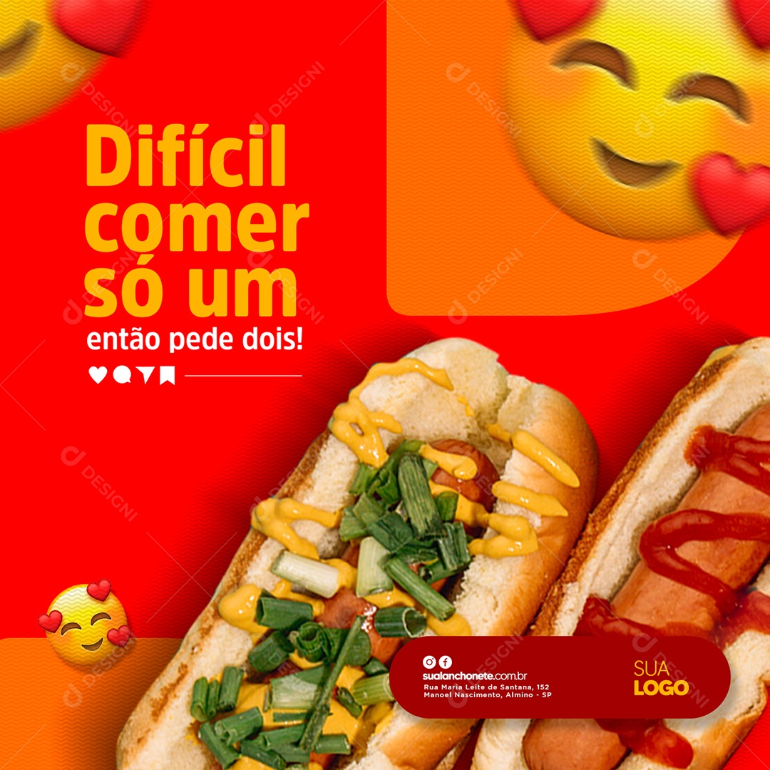 Difícil Comer Só Um Então Pede Dois Cachorro Quente Social Media PSD Editável