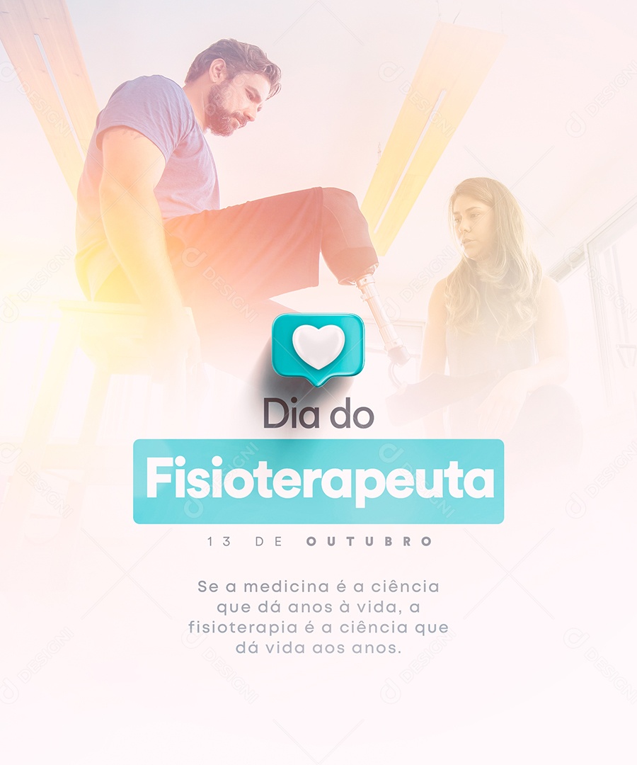 A Fisioterapia é a Ciência Que Dá Vida Aos Anos Dia Do Fisioterapeuta Social Media PSD Editável