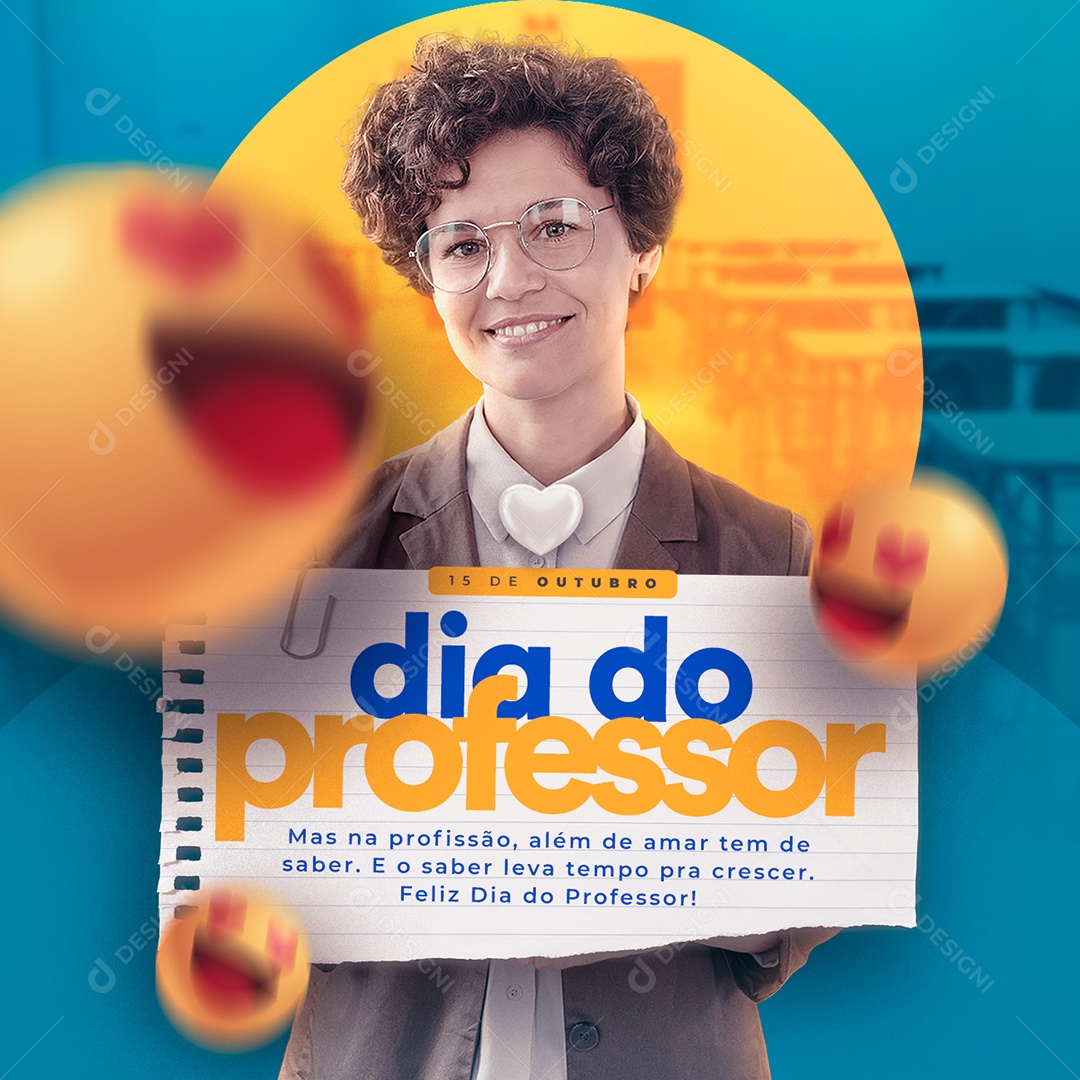 Mas Na Profissão Além de Amar Tem de Saber Dia Do Professor Social Media PSD Editável