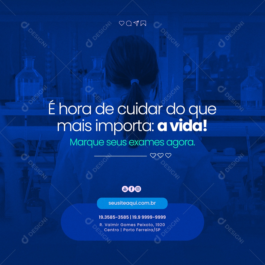É Hora de Cuidar do Que Mais Importa a Vida Laboratório Clínico Social Media PSD Editável