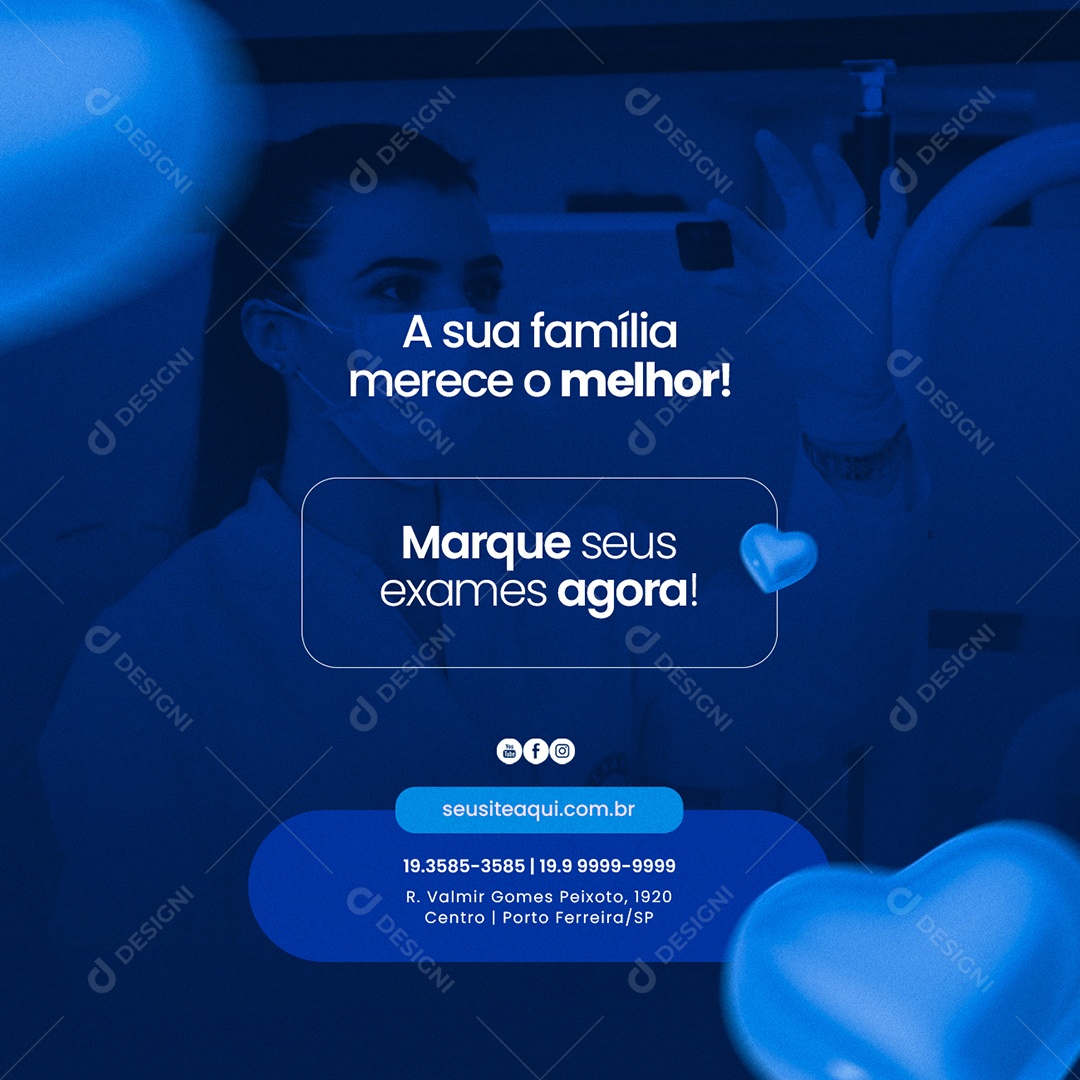 A Sua Família Merece o Melhor Marque Seus Exames Agora Laboratório Clínico Social Media PSD Editável