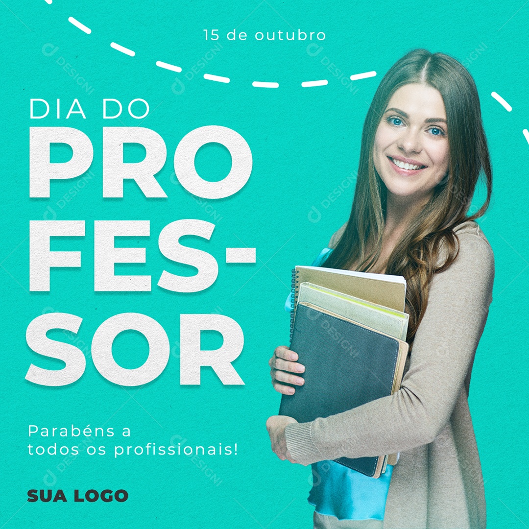 Parabéns a Todos Os Profissionais Dia Do Professor Social Media PSD Editável