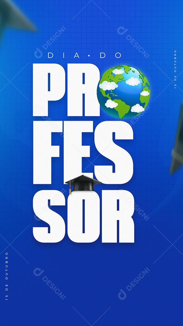 Story Dia Do Professor 15 de Outubro Social Media PSD Editável