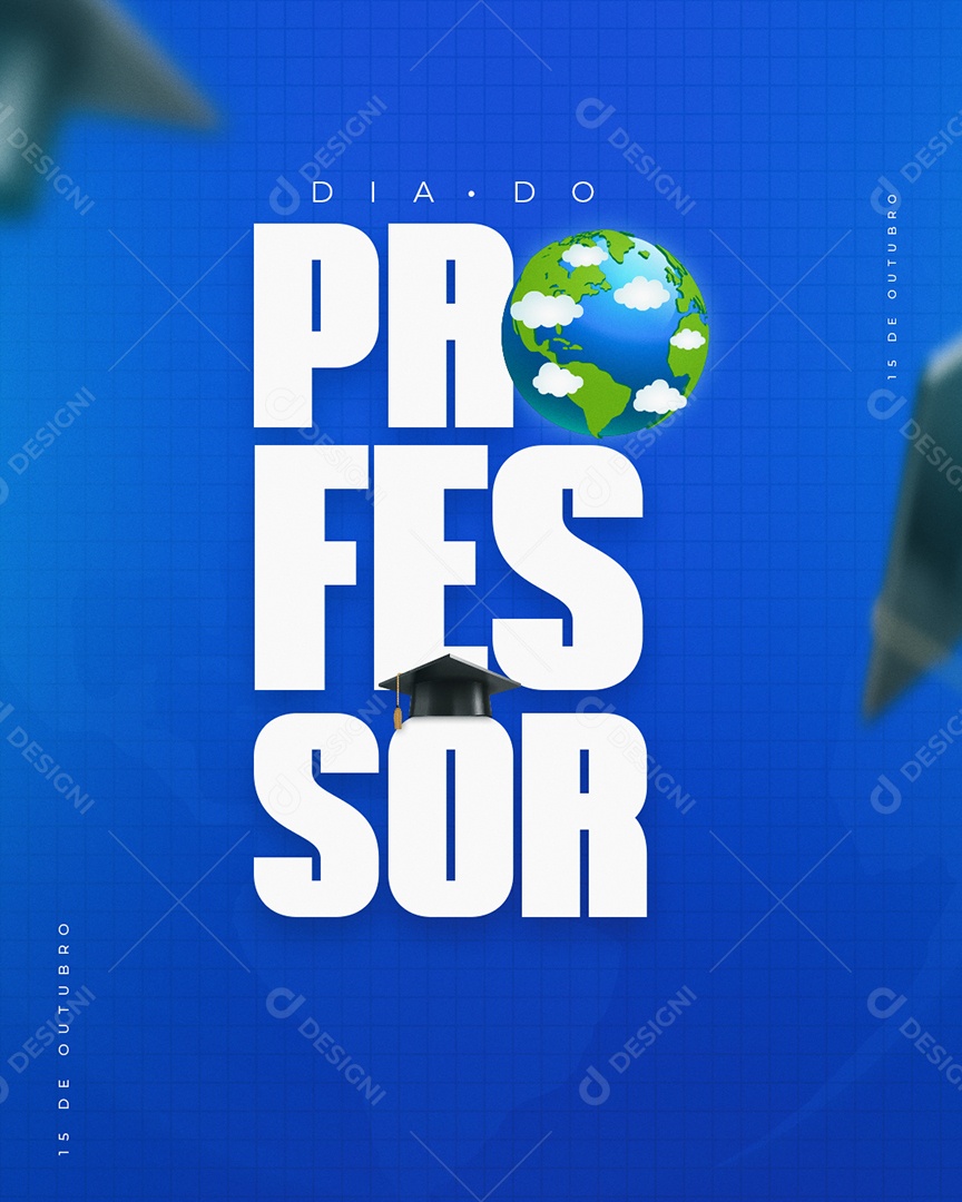 Dia Do Professor 15 de Outubro Social Media PSD Editável