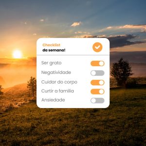 Checklist da Semana Ser Grato, Cuidar do Corpo Curtir a Família Social Media PSD Editável