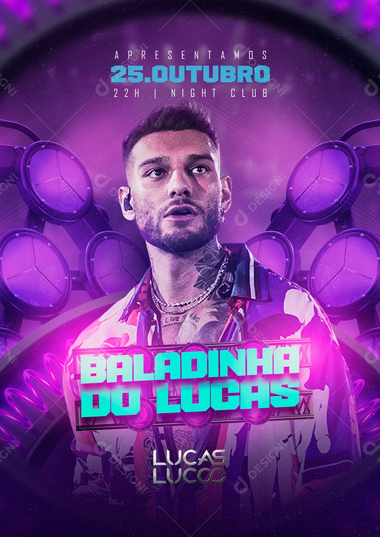 Baladinha do Lucas Apresentamos 25 de Outubro Lucas Lucco Flyer Social Media PSD Editável