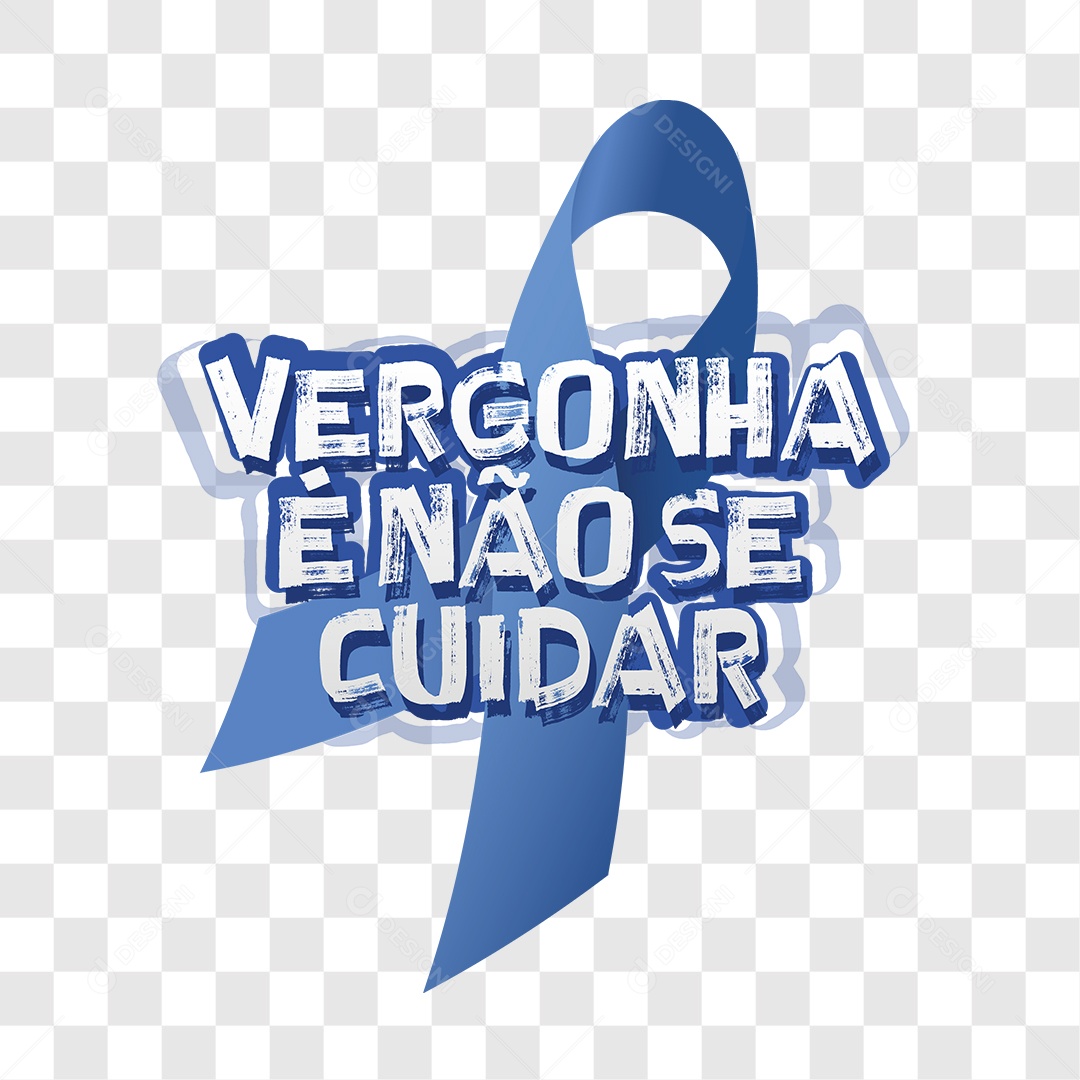 Lettering Vergonha é Não Se Cuidar EPS + PNG