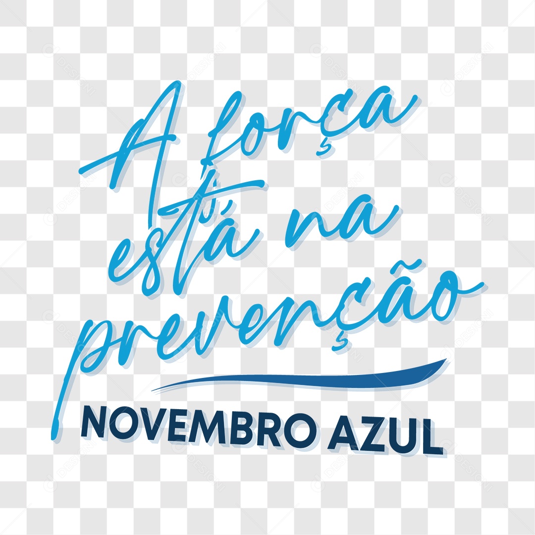 Lettering A Força Está na Prevenção EPS + PNG
