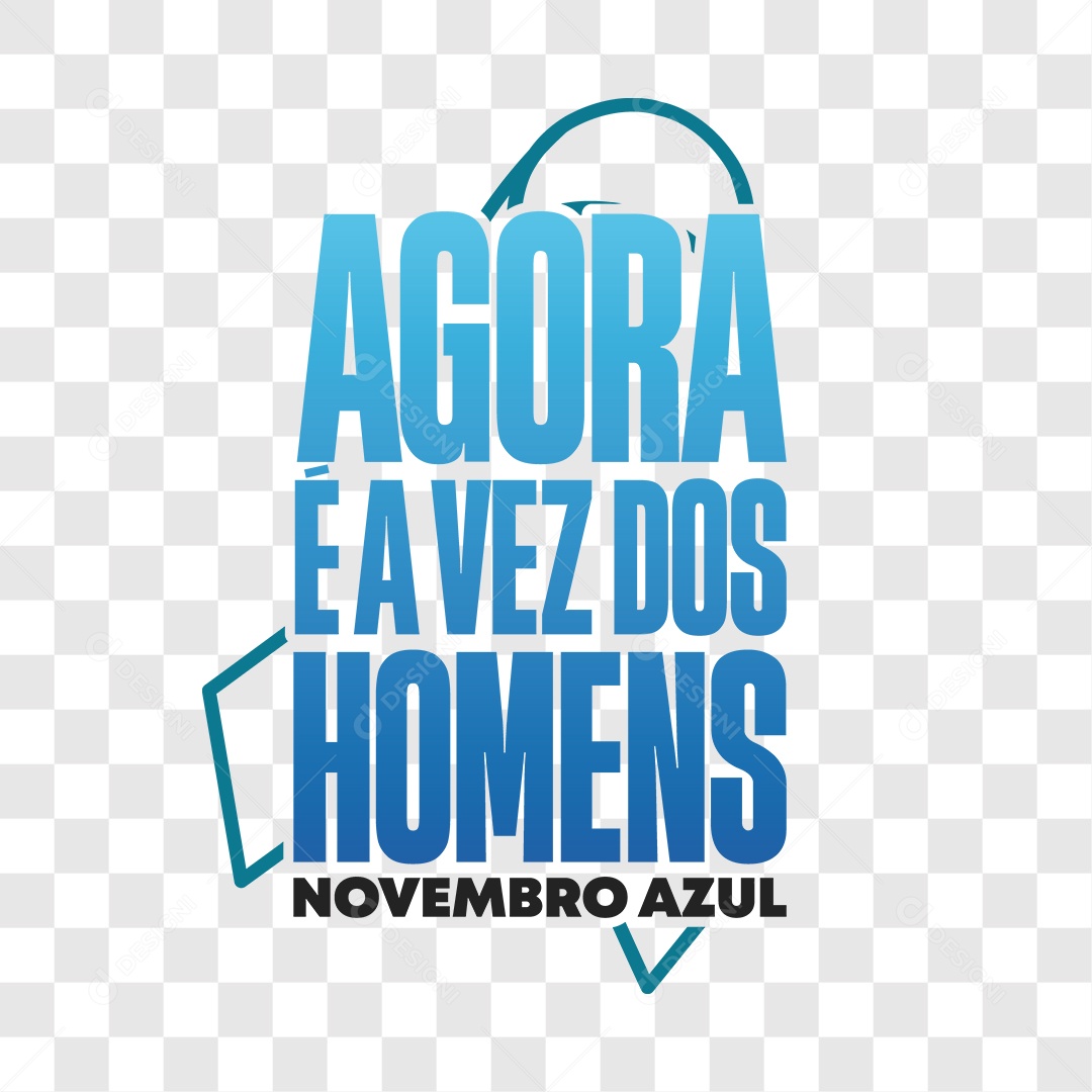 Lettering Agora é a Vez Dos Homens EPS + PNG