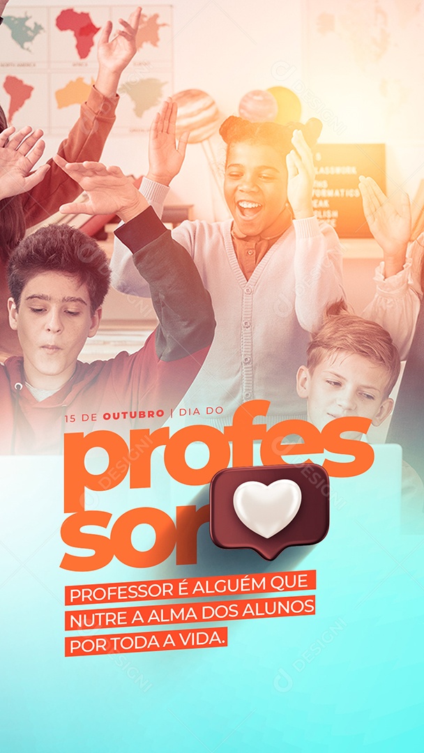 Story Professor é Alguém Que Nutre a Alma Dos Alunos Por Toda a Vida Dia Do Professor Social Media PSD Editável