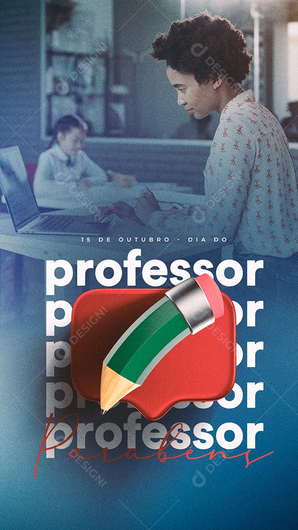 Story Parabéns Dia Do Professor 15 de Outubro Social Media PSD Editável