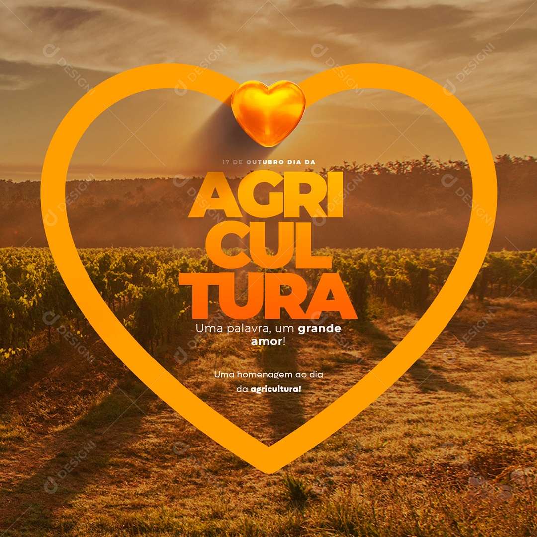 Uma Palavra Um Grande Amor Uma Homenagem ao Dia da Agricultura Social Media PSD Editável
