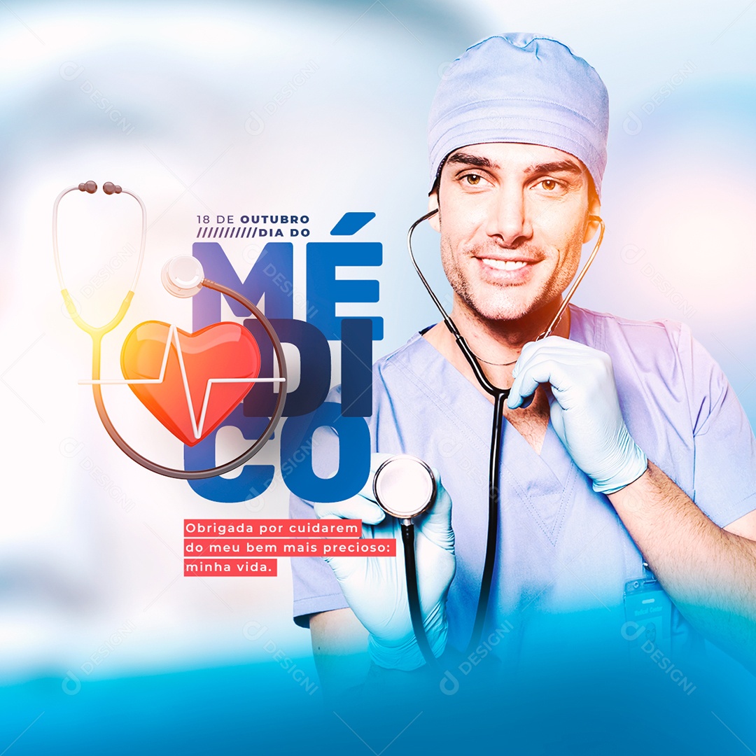 Obrigada Por Cuidarem do Meu Bem Mais Precioso Minha Vida Dia do Médico Social Media PSD Editável