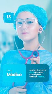 Story Dia do Médico 18 de Outubro Parabéns Pelo seu Dia! Social Media PSD Editável