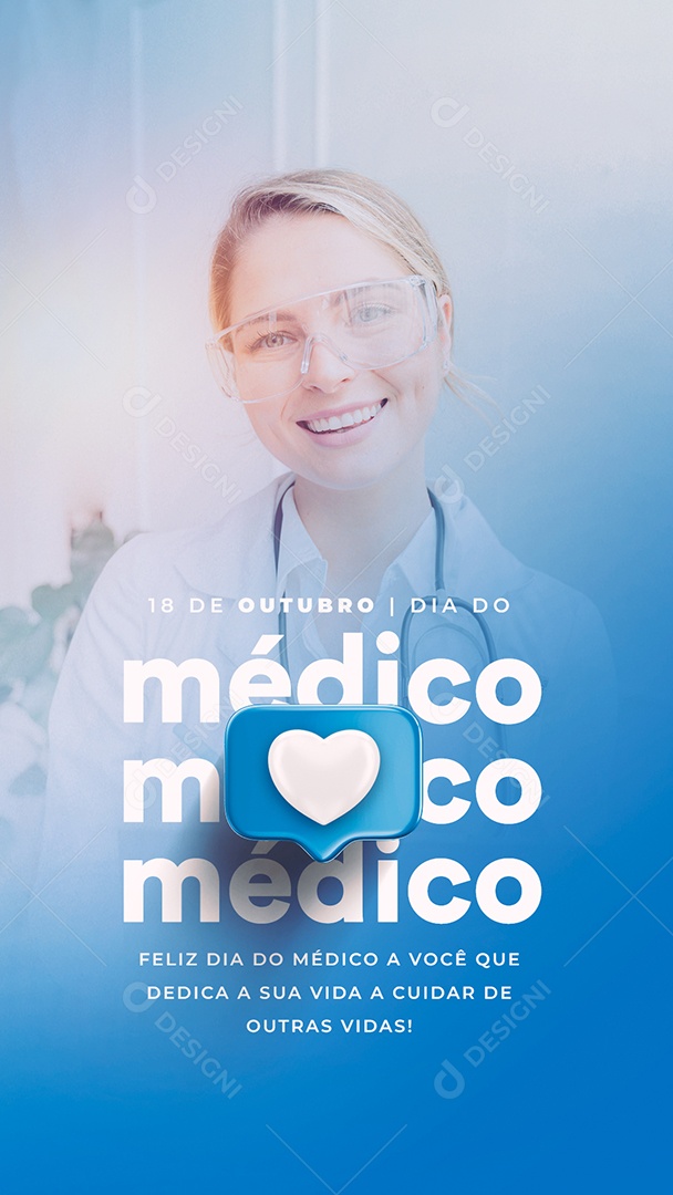 Story Feliz Dia do Médico a Você Que Dedica a Sua Vida a Cuidar de Outras Vidas Social Media PSD Editável