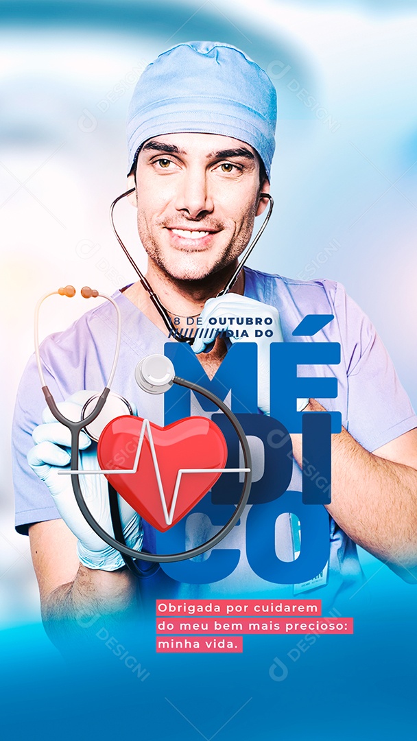 Story Obrigada Por Cuidarem do Meu Bem Mais Precioso Minha Vida Dia do Médico Social Media PSD Editável