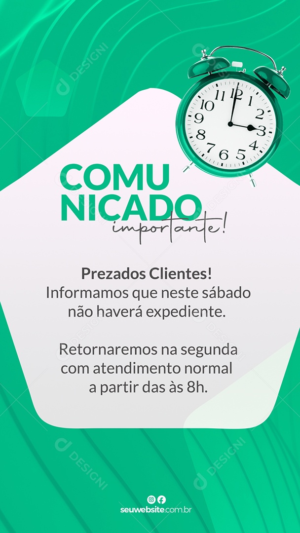 Comunicado Prezados Clientes Informamos Que Neste Sábado Não Haverá Expediente Social Media PSD Editável