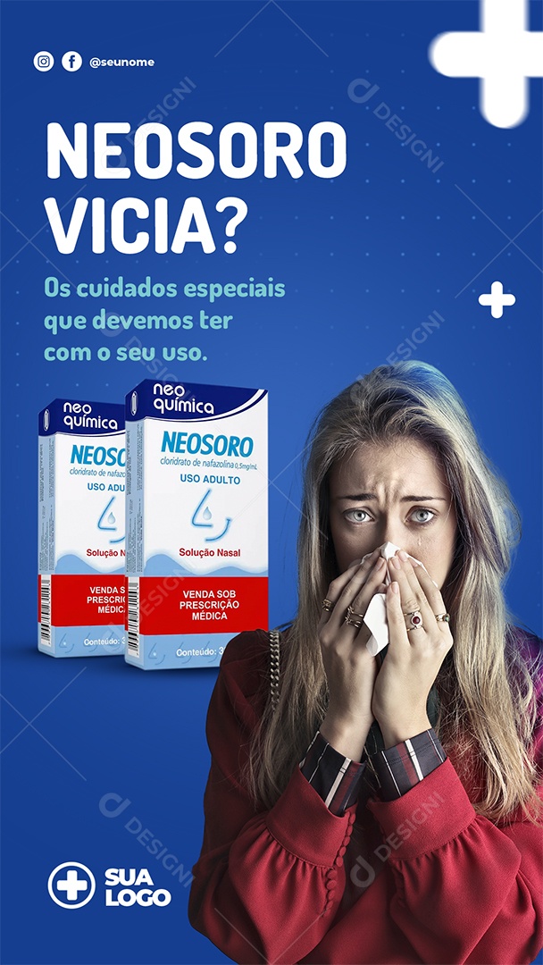 Neosoro Vicia Os Cuidados Que Devem Ter Como O Seu Uso Social Media PSD Editável