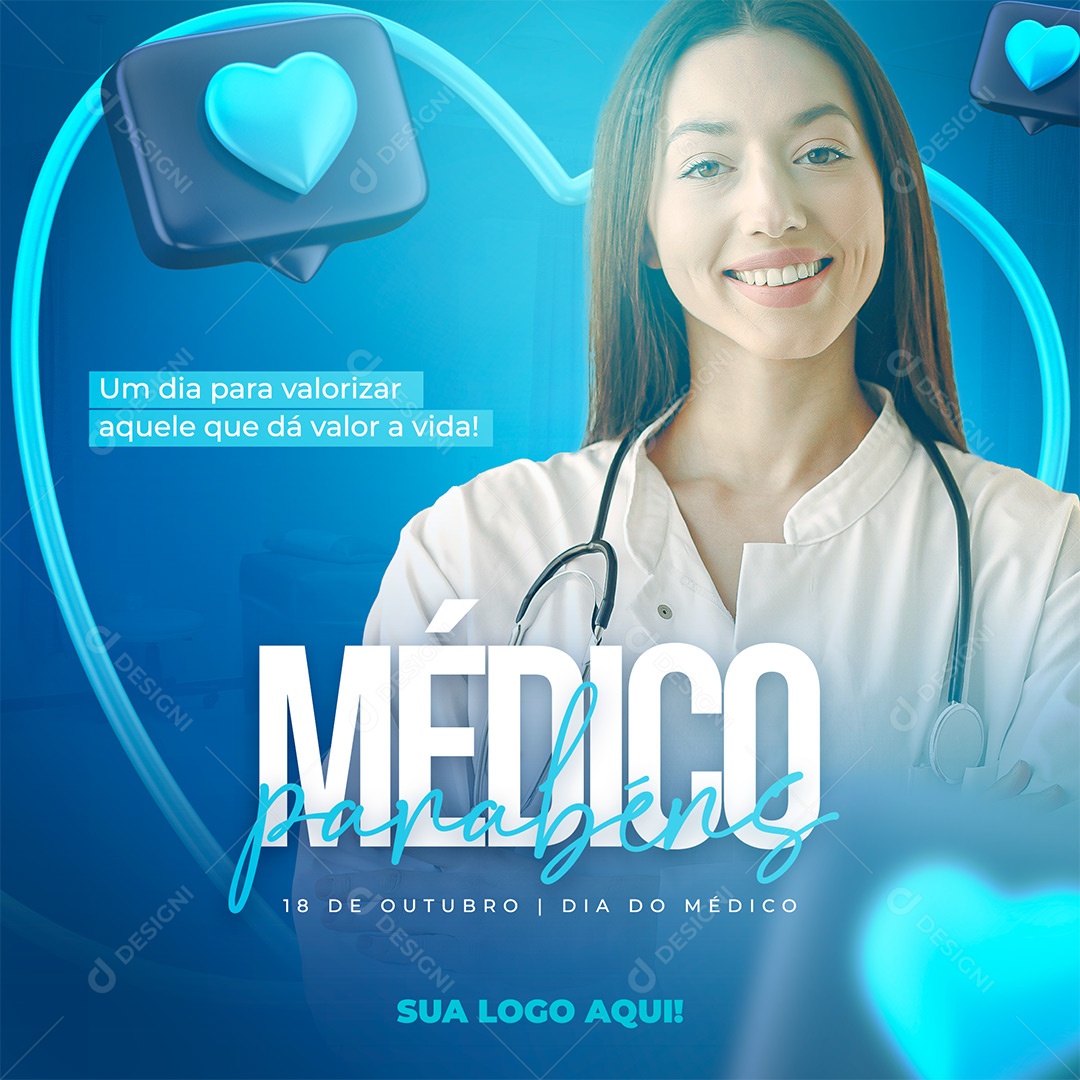 Post Dia do Médico Um dia Para Valorizar Social Media PSD Editável
