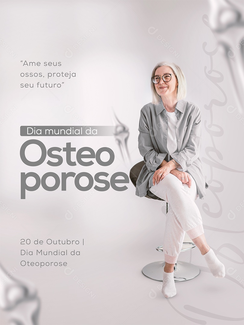 Ame Seus Ossos Proteja Seu Futuro Dia Mundial e Nacional da Osteoporose Social Media PSD Editável