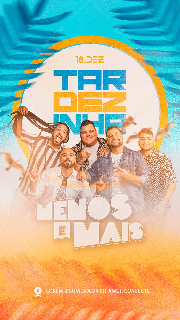 Stories Flyer Tardezinha Menos é Mais Social Media PSD Editável