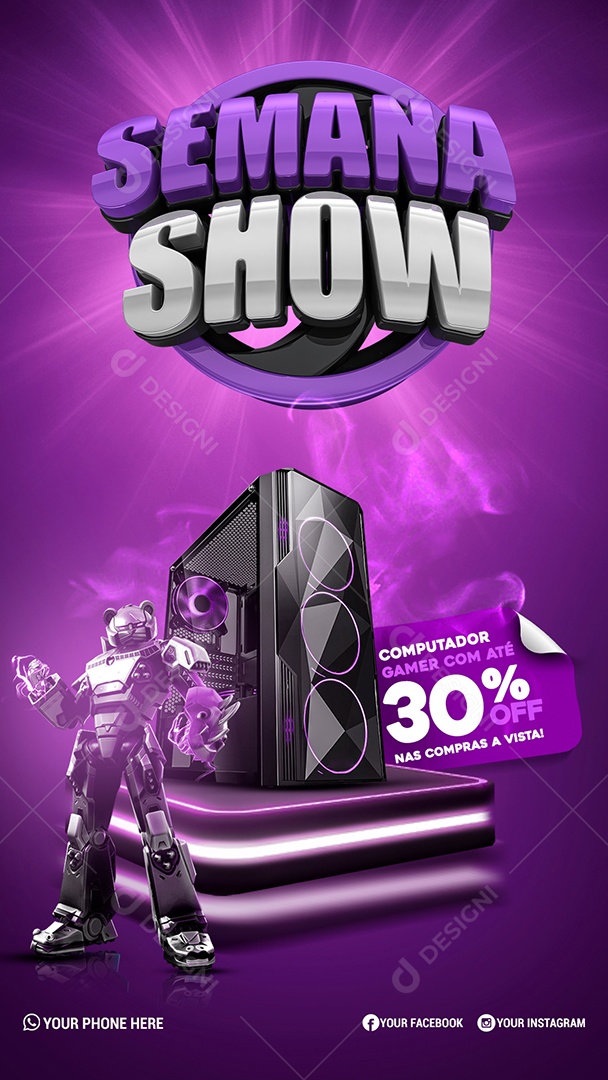 Story Computador Gamer Com Até 30% Off Nas Compras Semana Show Social Media PSD Editável