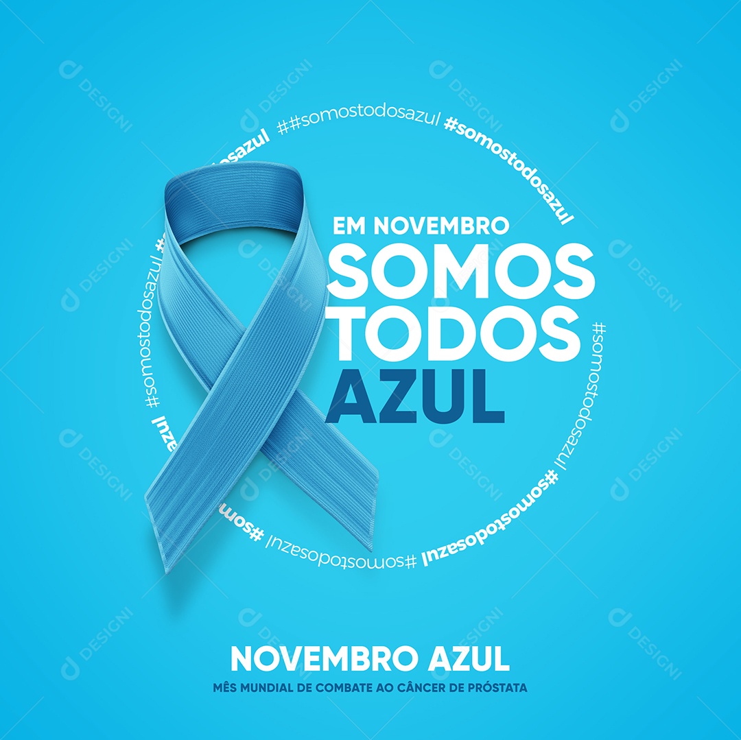 Em Novembro Somos Todos Azul Mês Mundial de Combate Novembro Azul Social Media PSD Editável