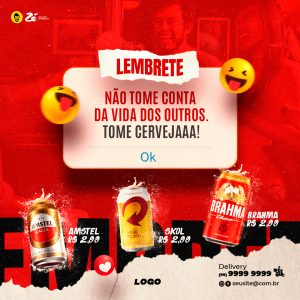 Lembrete Não Tome Conta Da Vida Dos outros Tome Cerveja Social Media PSD Editável